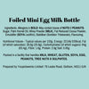 Foiled Eggs Milk Bottles