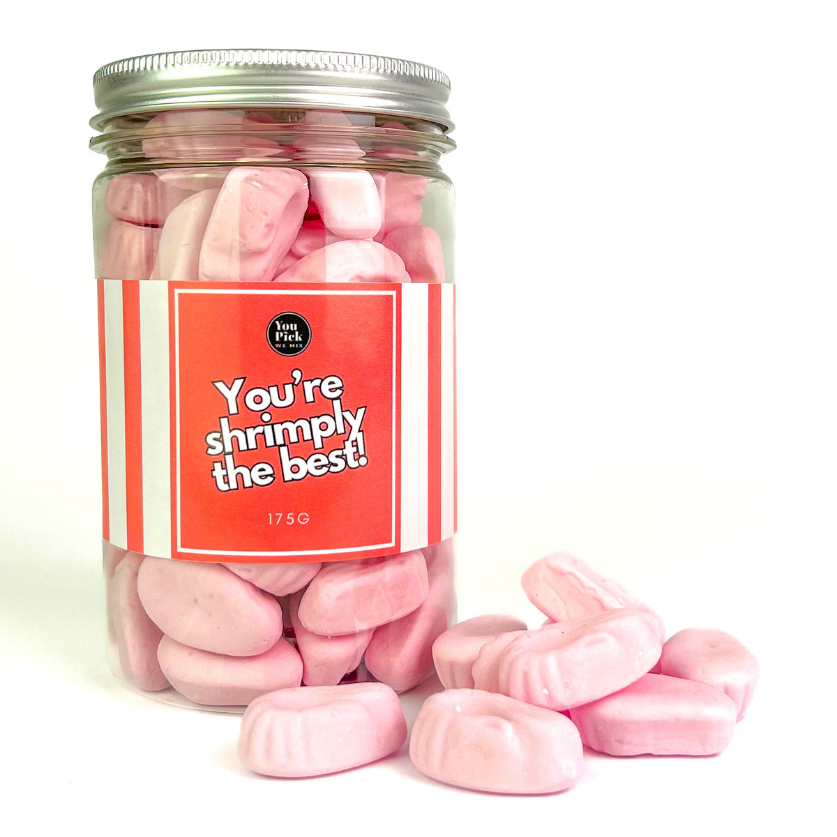 You're Shrimply the best! Jar You Pick We Mix